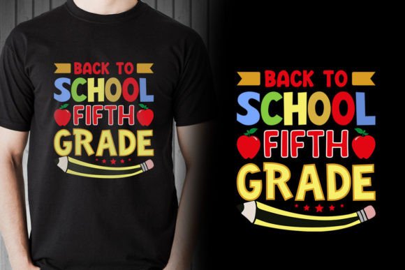 Back to School Fifth Grade T-shirt: A Practical Choice for Custom Designs