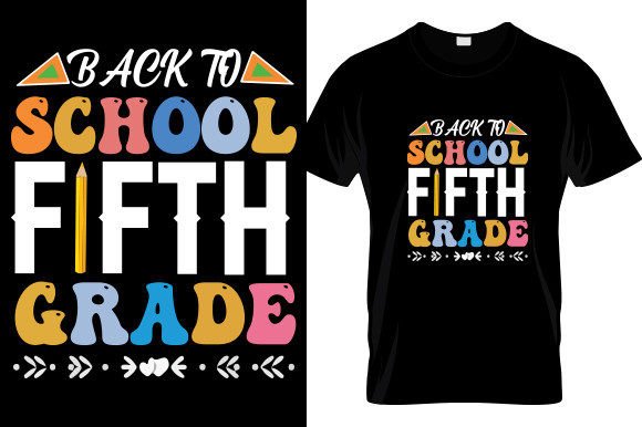 Back to School Fifth Grade T-Shirt Design: A Practical Guide for Creators and Entrepreneurs