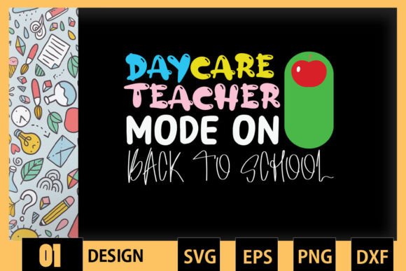 Daycare Teacher Mode on Back to School