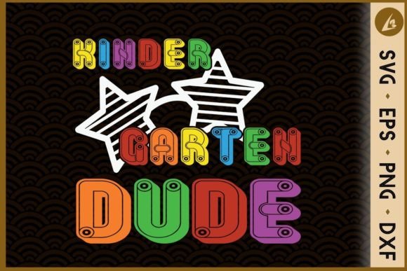 Kids Kindergarten Dude Back to School