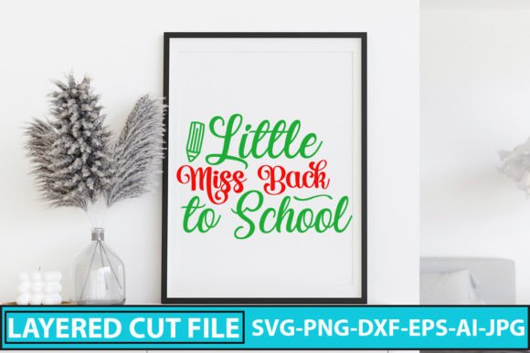 Little Miss Back to School SVG Cut File